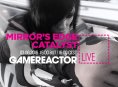 GR Live: La nostra diretta su Mirror's Edge: Catalyst