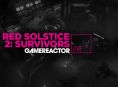 GR Live: la nostra diretta di Red Solstice 2: Survivors