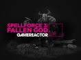 GR Live: oggi si gioca a Spellforce 3: Fallen God