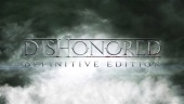 Dishonored: Definitive Edition - Trailer di lancio